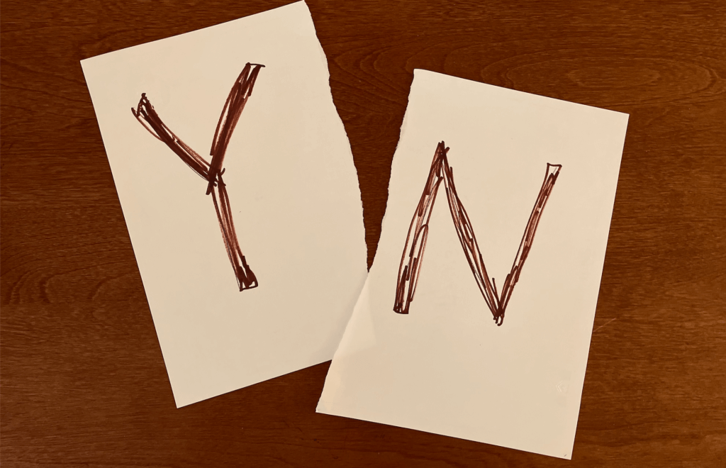 Always Yes? Always No?